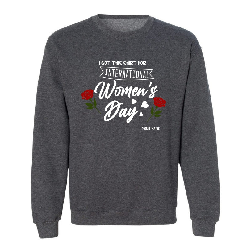 Adult Unisex Sweatshirt For  Women's Day